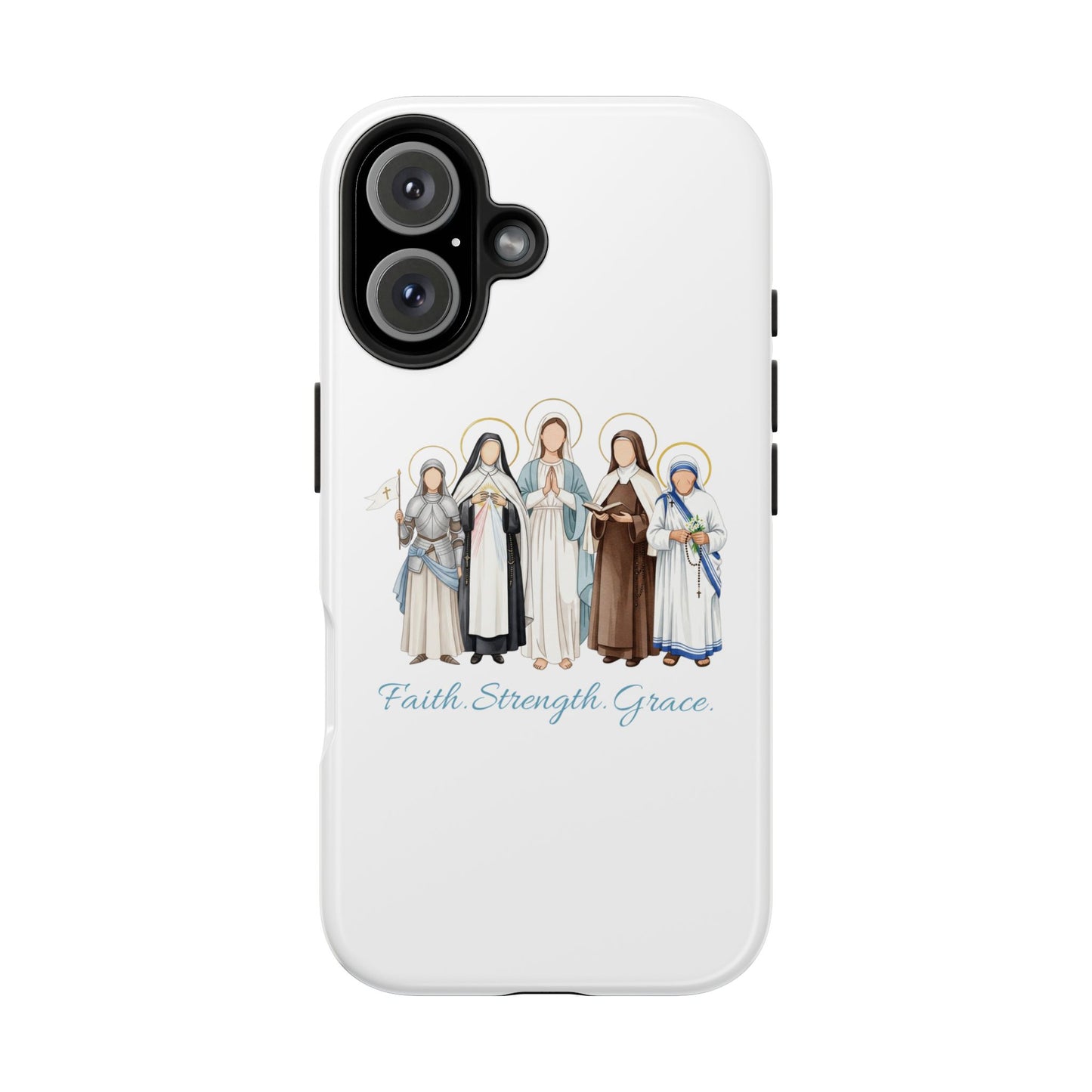 Faith Strength Grace Catholic Tough Phone Case - Women Saints iPhone & Samsung Case