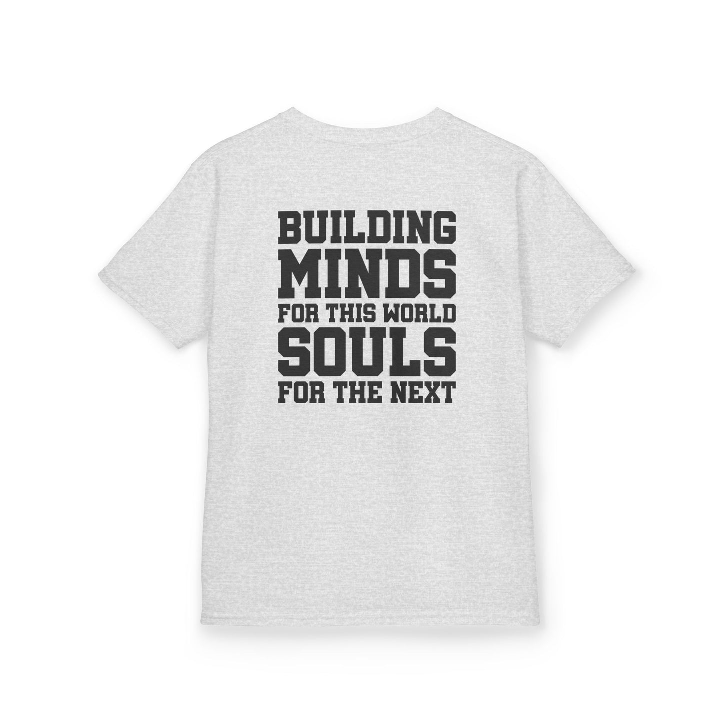 Catholic Schools Est. 1606 Kids T-Shirt – "Building Minds for This World, Souls for the Next" (Catholic Schools Series)