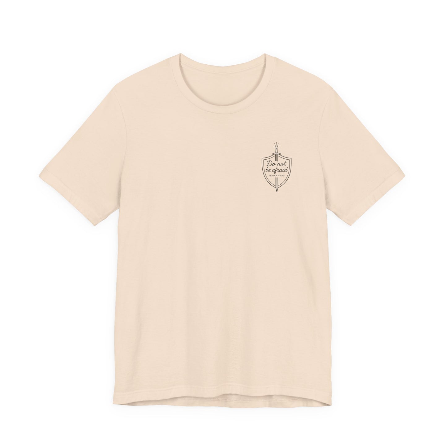 Be Not Afraid Catholic T-Shirt - Isaiah 41:10 & St. John Paul II Inspirational Tee