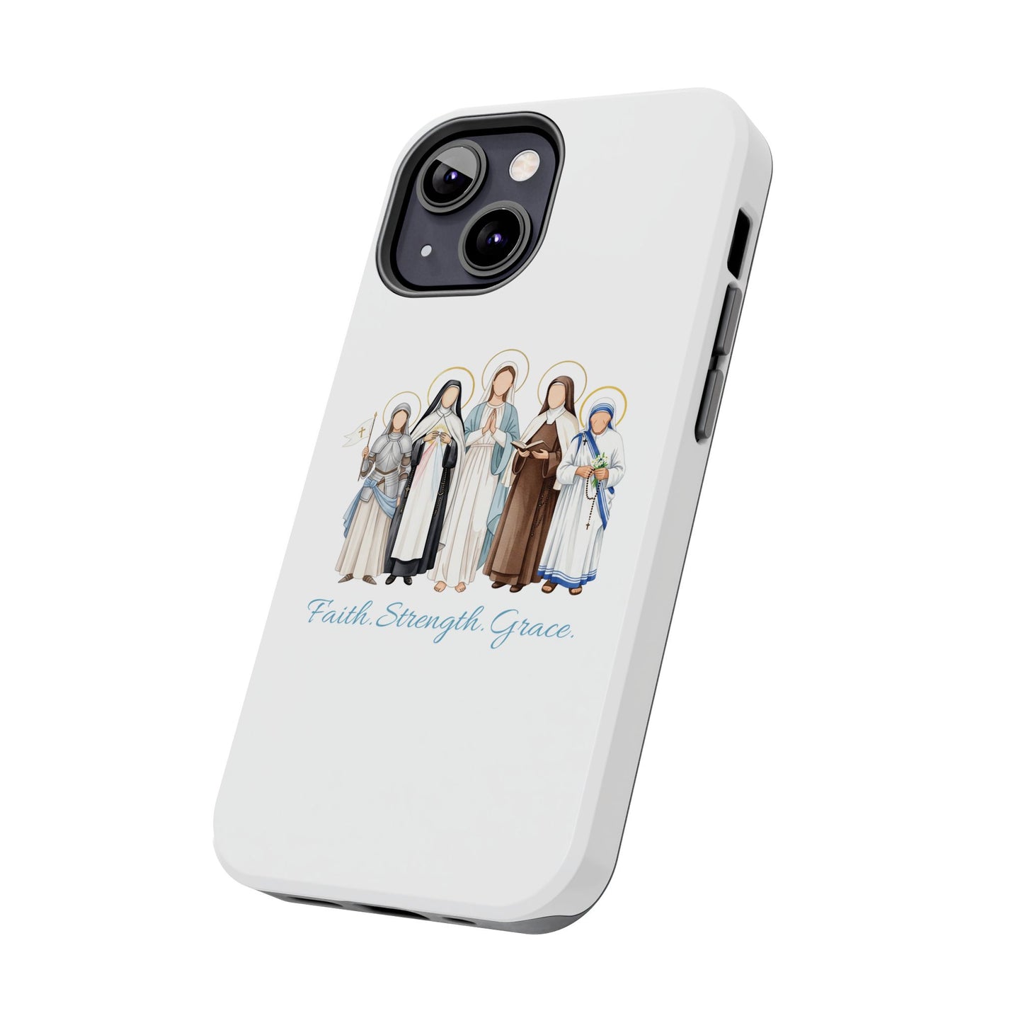 Faith Strength Grace Catholic Tough Phone Case - Women Saints iPhone & Samsung Case