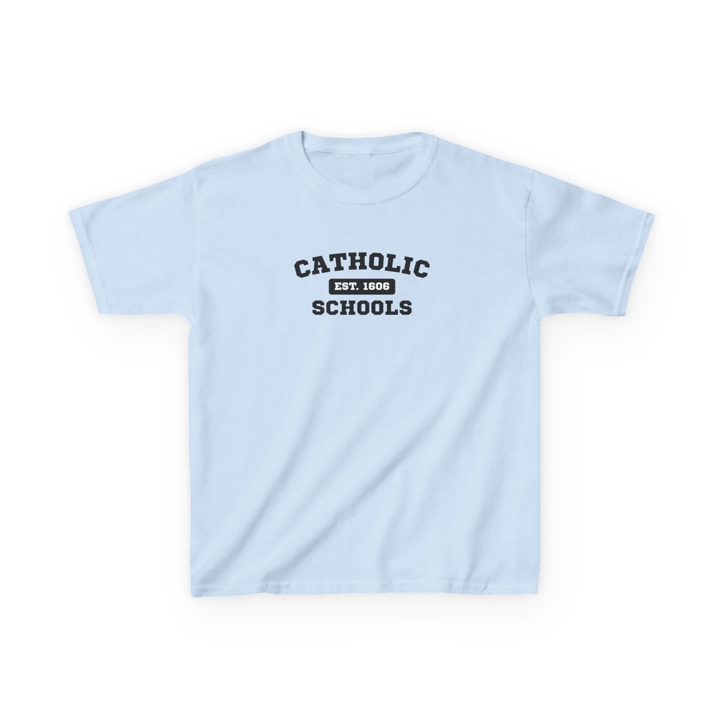 Kids Catholic Schools Tee – Established 1606 – Youth School Spirit Shirt