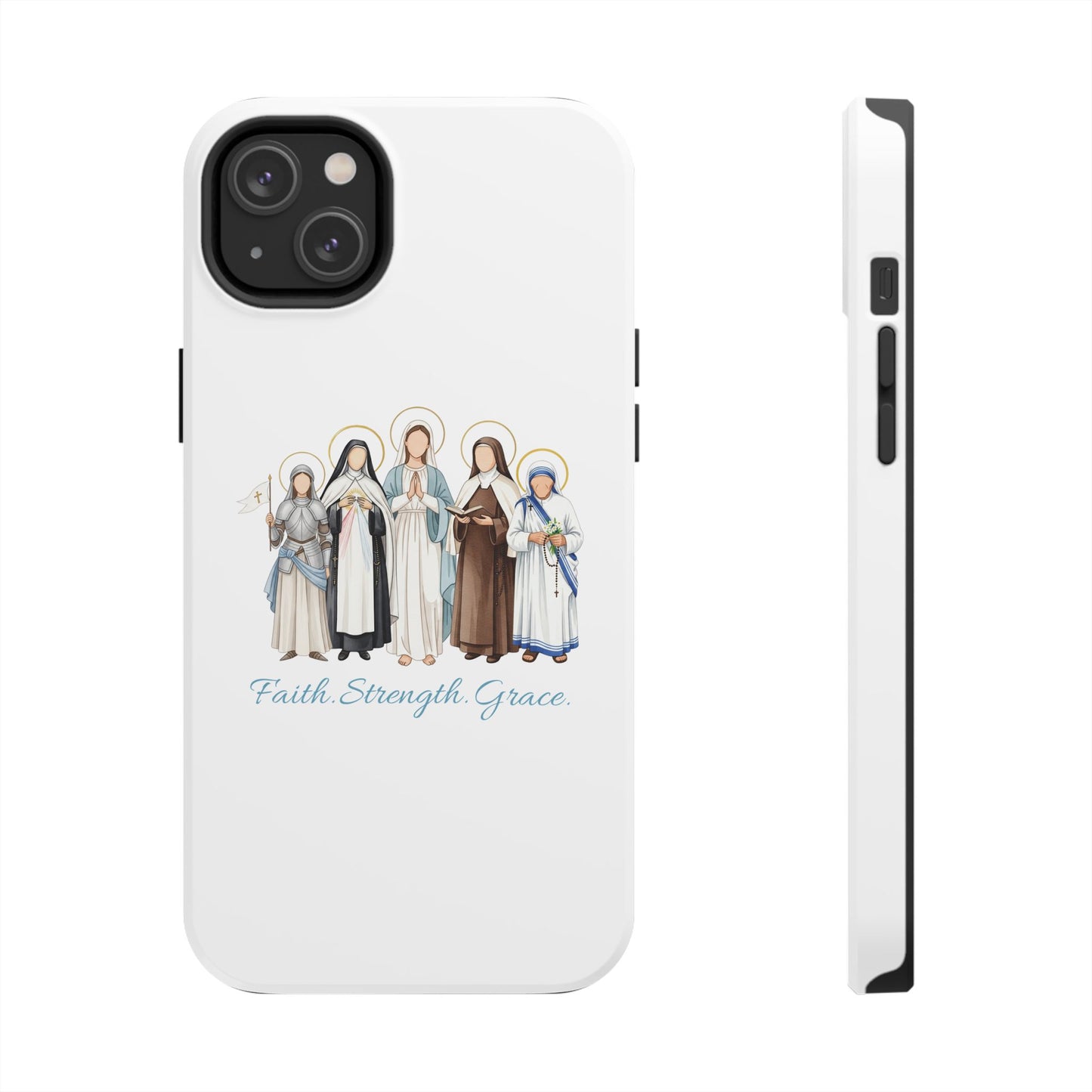 Faith Strength Grace Catholic Tough Phone Case - Women Saints iPhone & Samsung Case