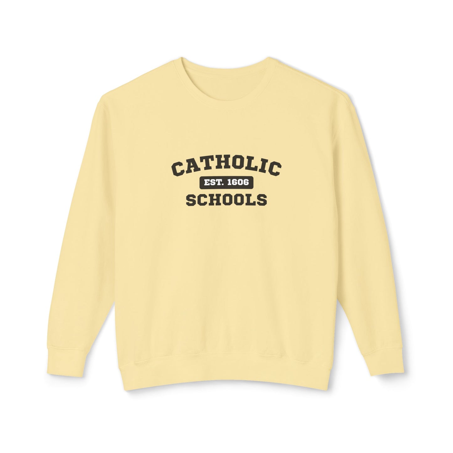 Catholic Schools Crewneck Sweatshirt – Established 1606 – Vintage School Pullover