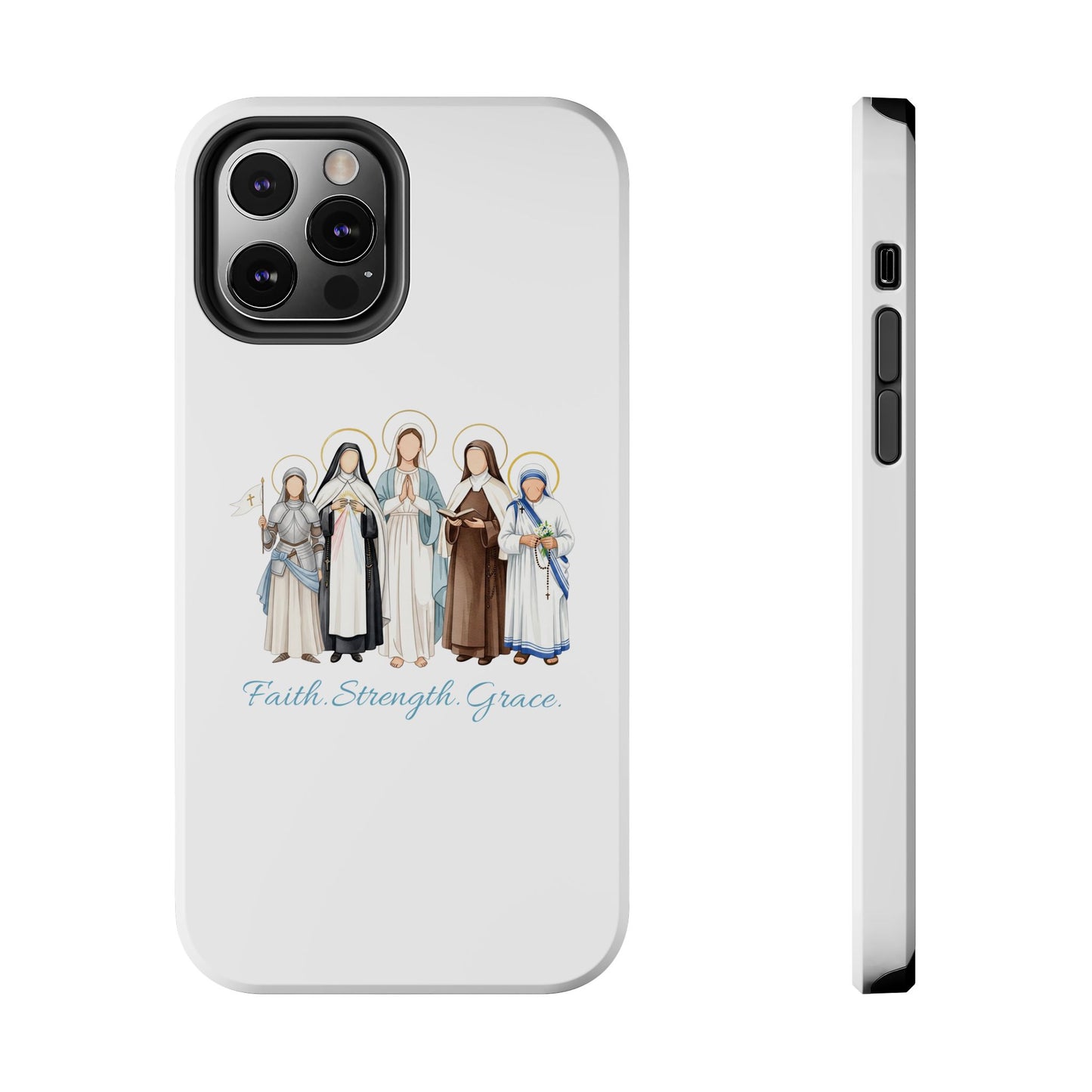 Faith Strength Grace Catholic Tough Phone Case - Women Saints iPhone & Samsung Case