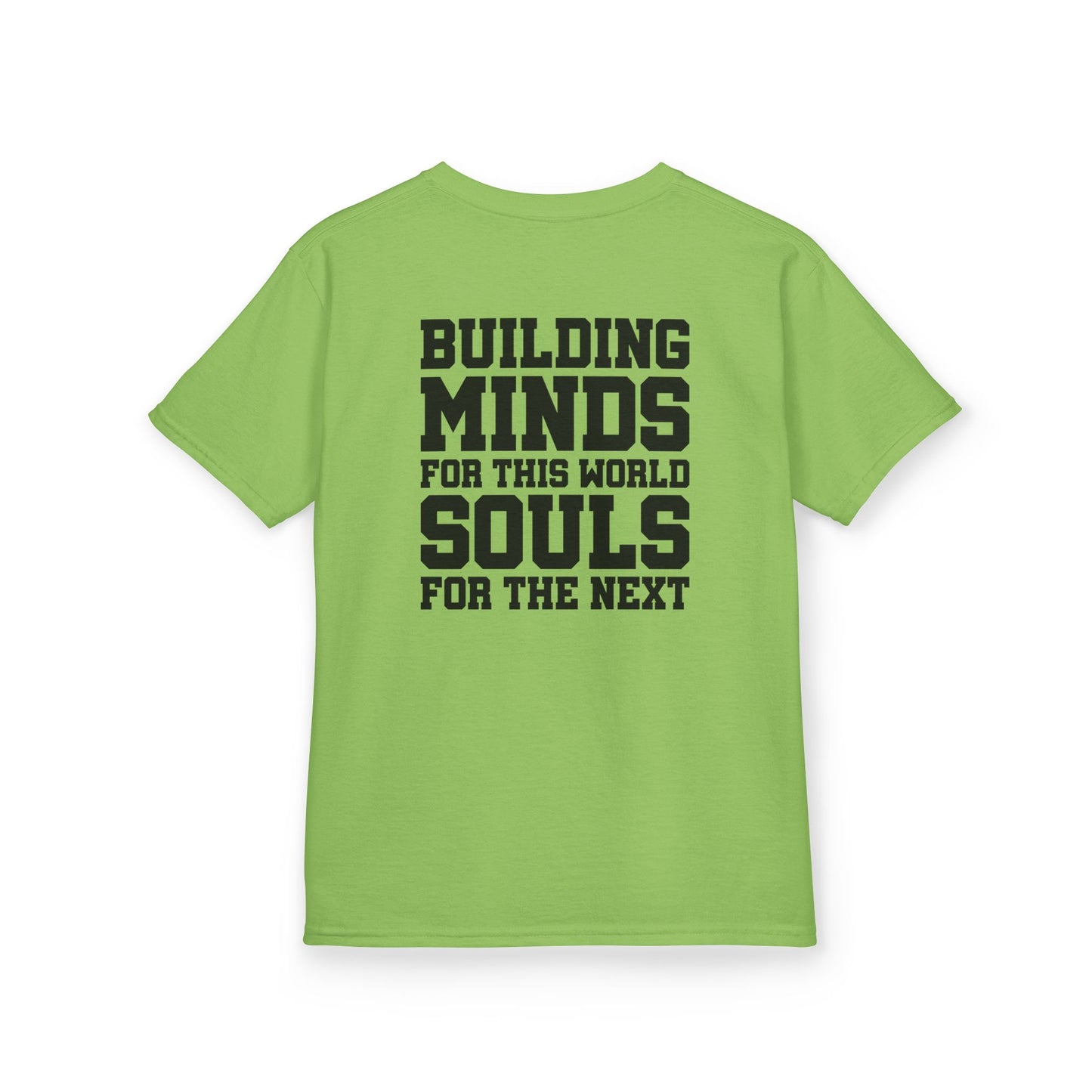 Catholic Schools Est. 1606 Kids T-Shirt – "Building Minds for This World, Souls for the Next" (Catholic Schools Series)