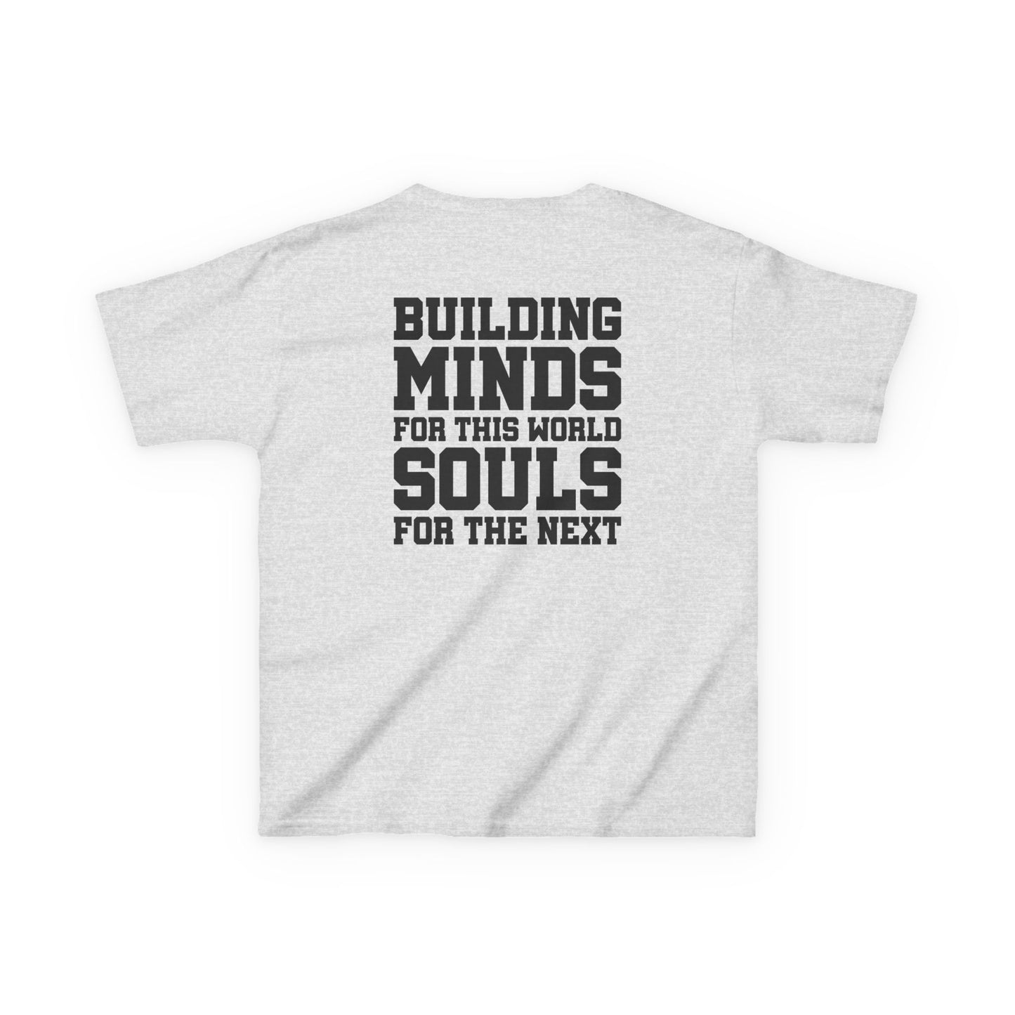 Catholic Schools Est. 1606 Kids T-Shirt – "Building Minds for This World, Souls for the Next" (Catholic Schools Series)