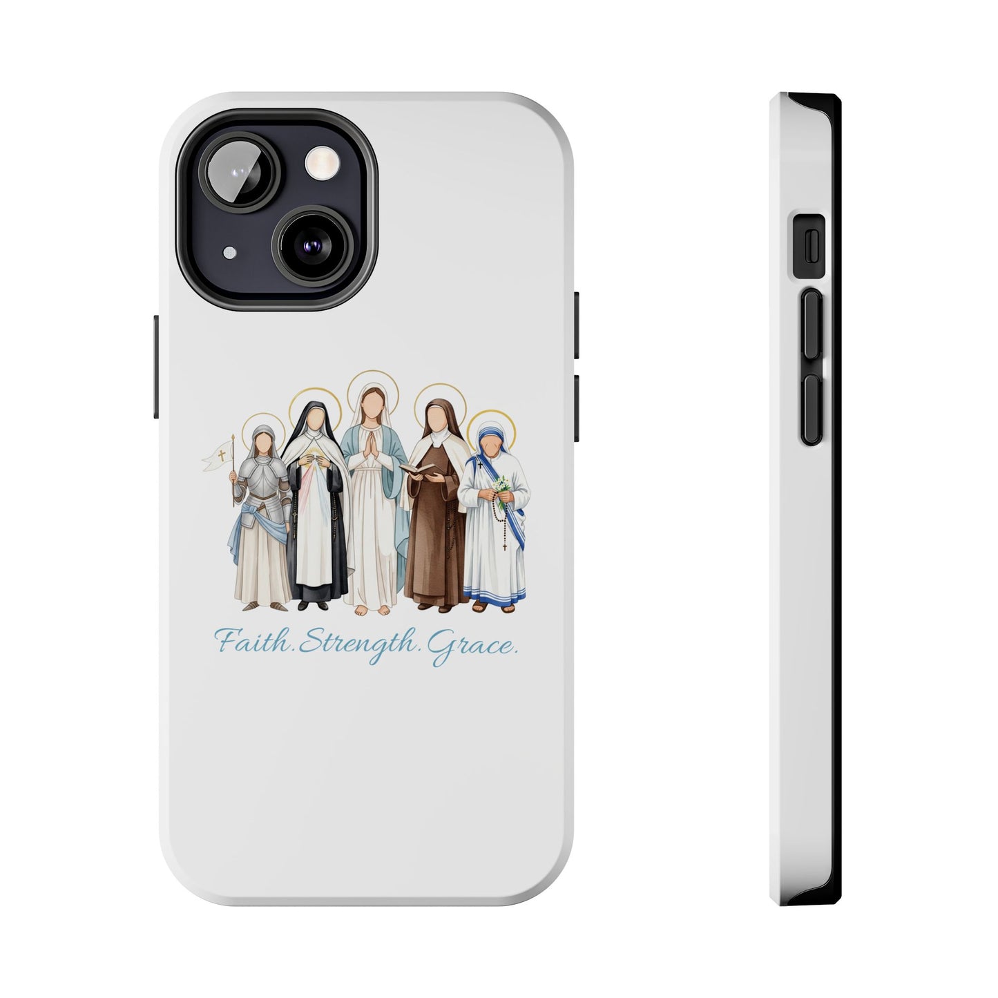 Faith Strength Grace Catholic Tough Phone Case - Women Saints iPhone & Samsung Case