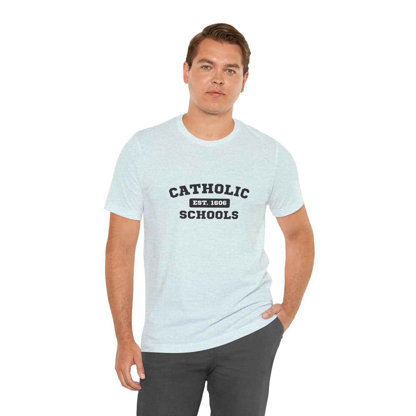 Catholic Schools Established 1606 Tee – Classic Catholic School Spirit T-Shirt