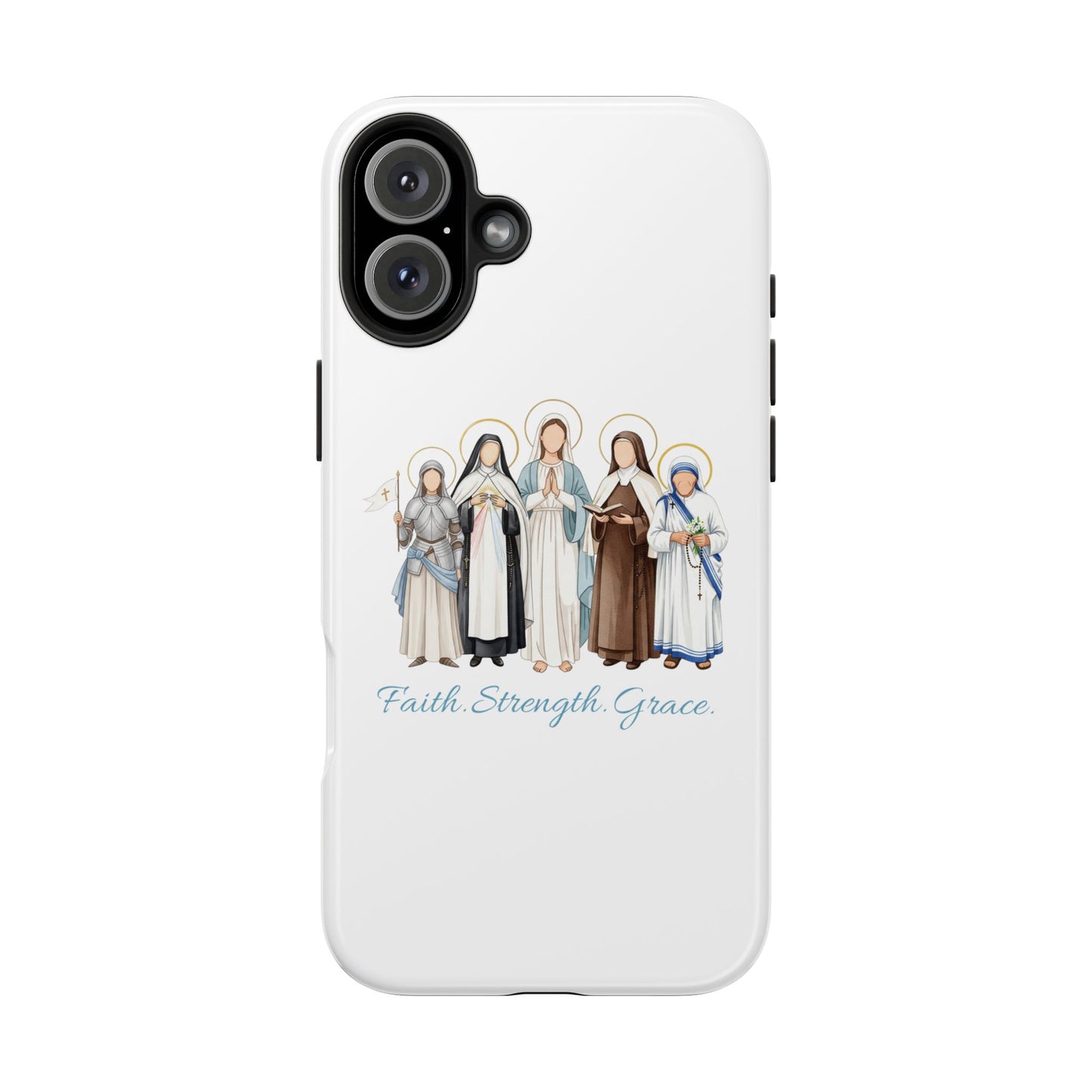 Faith Strength Grace Catholic Tough Phone Case - Women Saints iPhone & Samsung Case