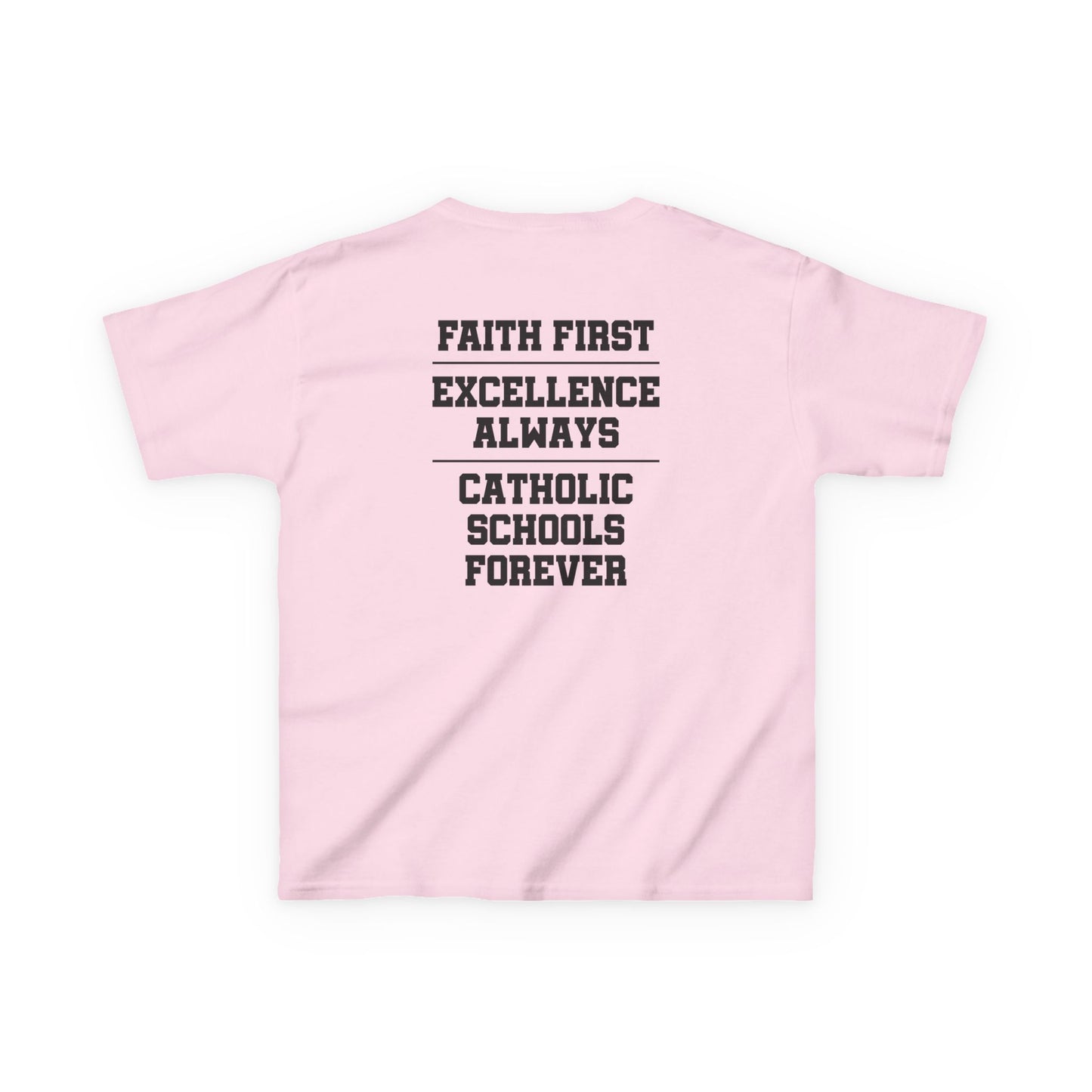 Catholic Schools Est. 1606 Kids T-Shirt – "Faith First ∙ Excellence Always ∙ Catholic Schools Forever" (Catholic Schools Series)