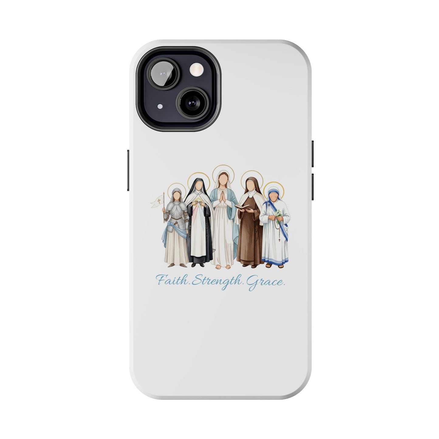 Faith Strength Grace Catholic Tough Phone Case - Women Saints iPhone & Samsung Case