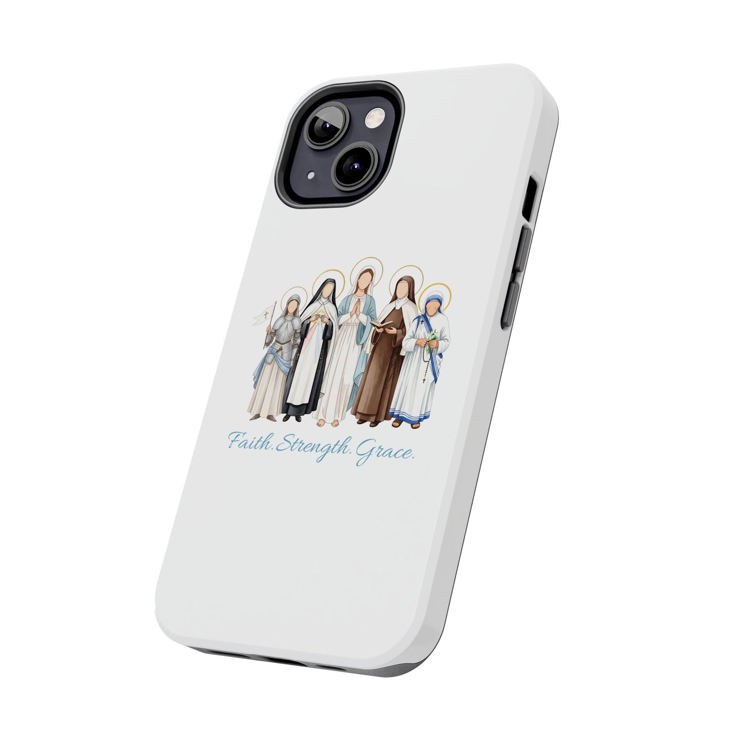 Faith Strength Grace Catholic Tough Phone Case - Women Saints iPhone & Samsung Case