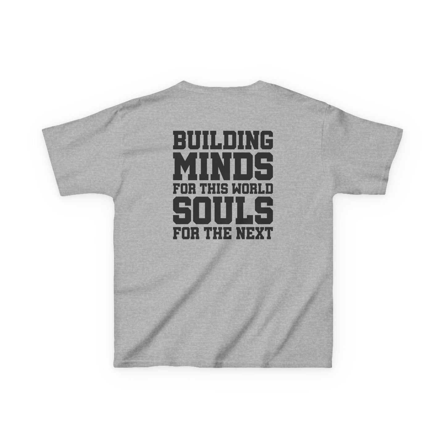 Catholic Schools Est. 1606 Kids T-Shirt – "Building Minds for This World, Souls for the Next" (Catholic Schools Series)