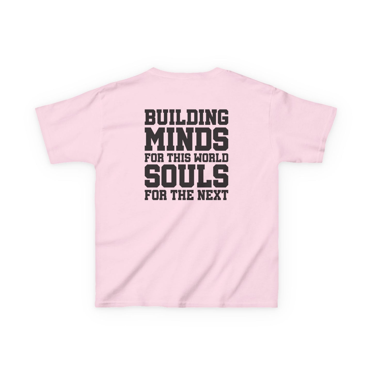 Catholic Schools Est. 1606 Kids T-Shirt – "Building Minds for This World, Souls for the Next" (Catholic Schools Series)