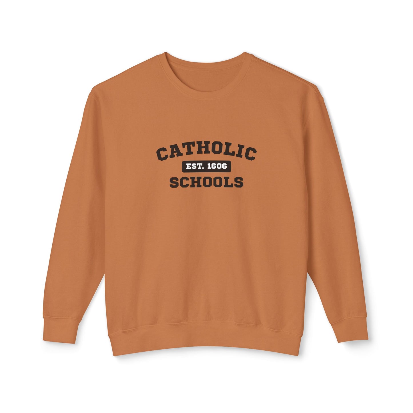 Catholic Schools Crewneck Sweatshirt – Established 1606 – Vintage School Pullover