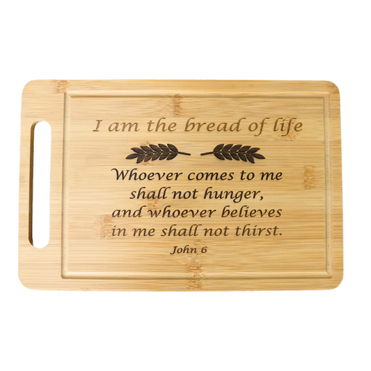 Bread board with engraved scripture "I am the bread of life"