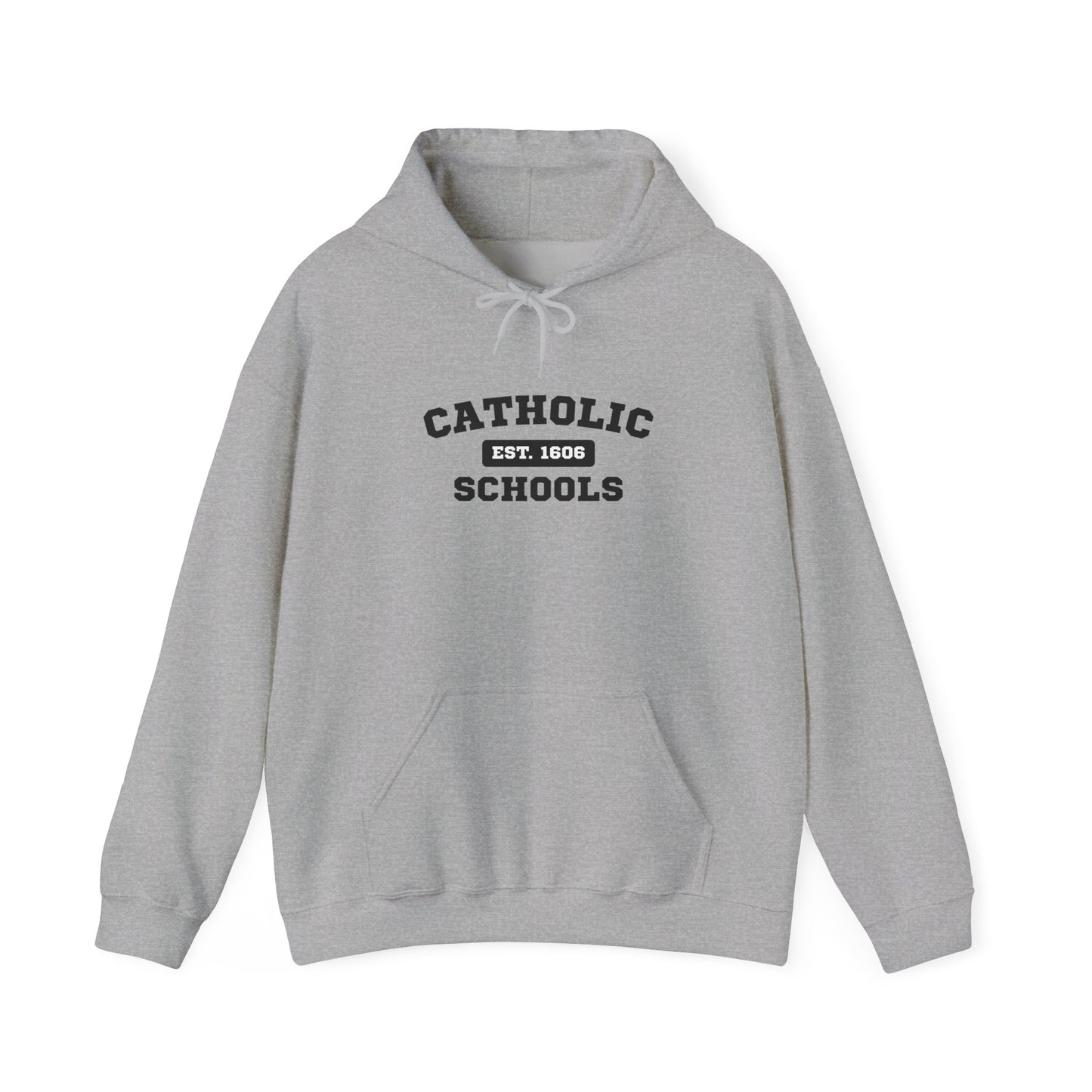 Catholic Schools Hoodie – Est. 1606 – Classic Campus Sweatshirt