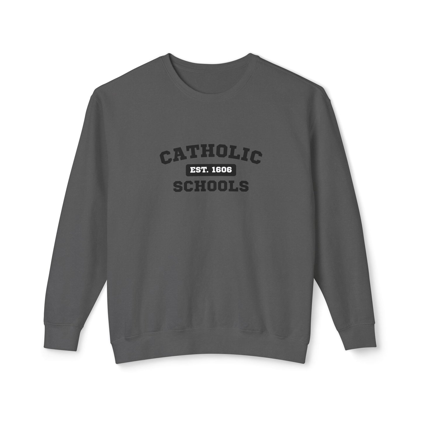 Catholic Schools Crewneck Sweatshirt – Established 1606 – Vintage School Pullover