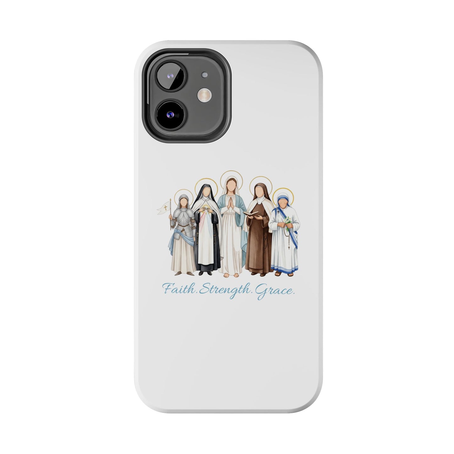 Faith Strength Grace Catholic Tough Phone Case - Women Saints iPhone & Samsung Case