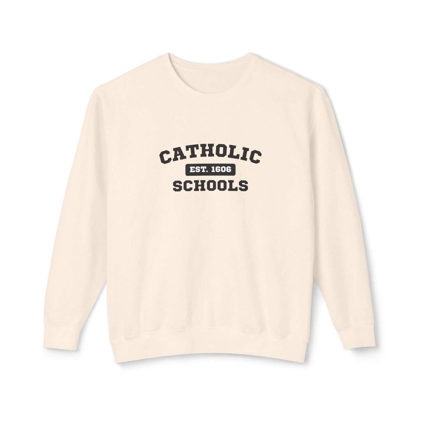 Catholic Schools Crewneck Sweatshirt – Established 1606 – Vintage School Pullover