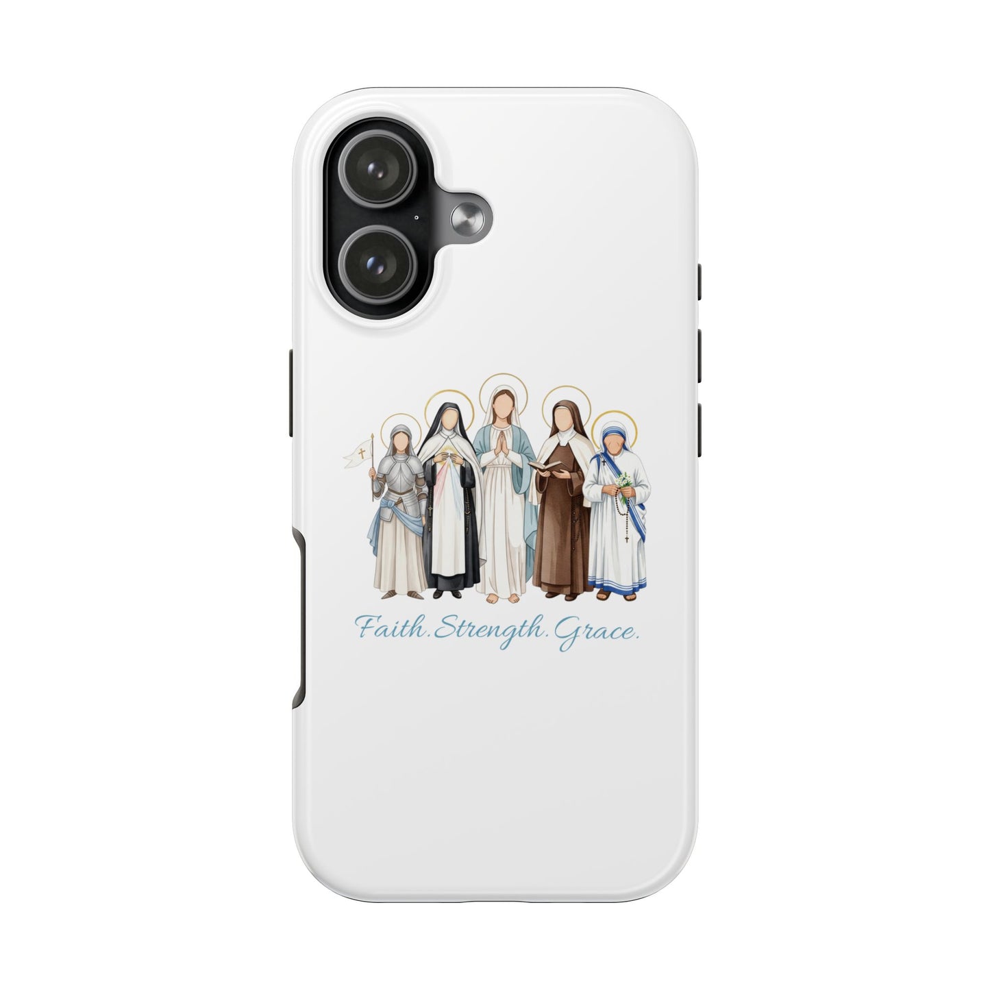 Faith Strength Grace Catholic Tough Phone Case - Women Saints iPhone & Samsung Case