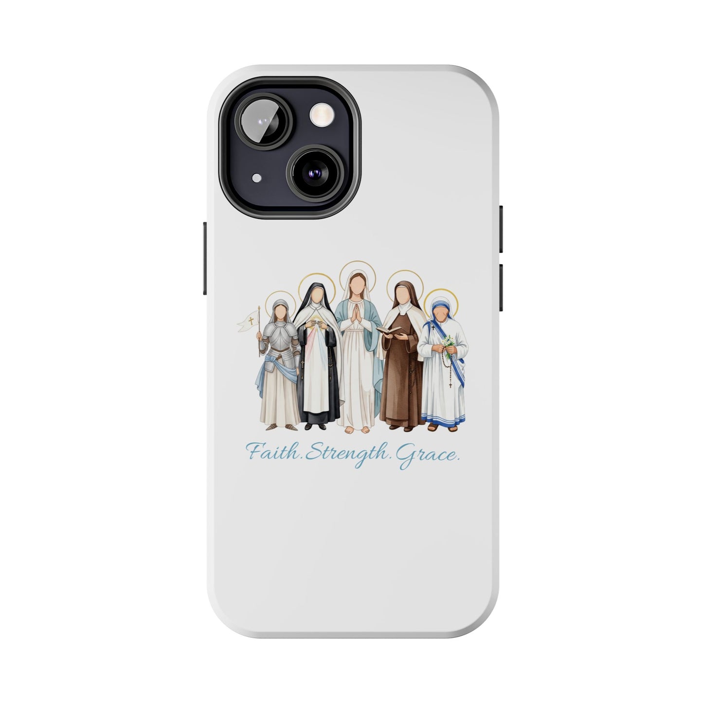 Faith Strength Grace Catholic Tough Phone Case - Women Saints iPhone & Samsung Case