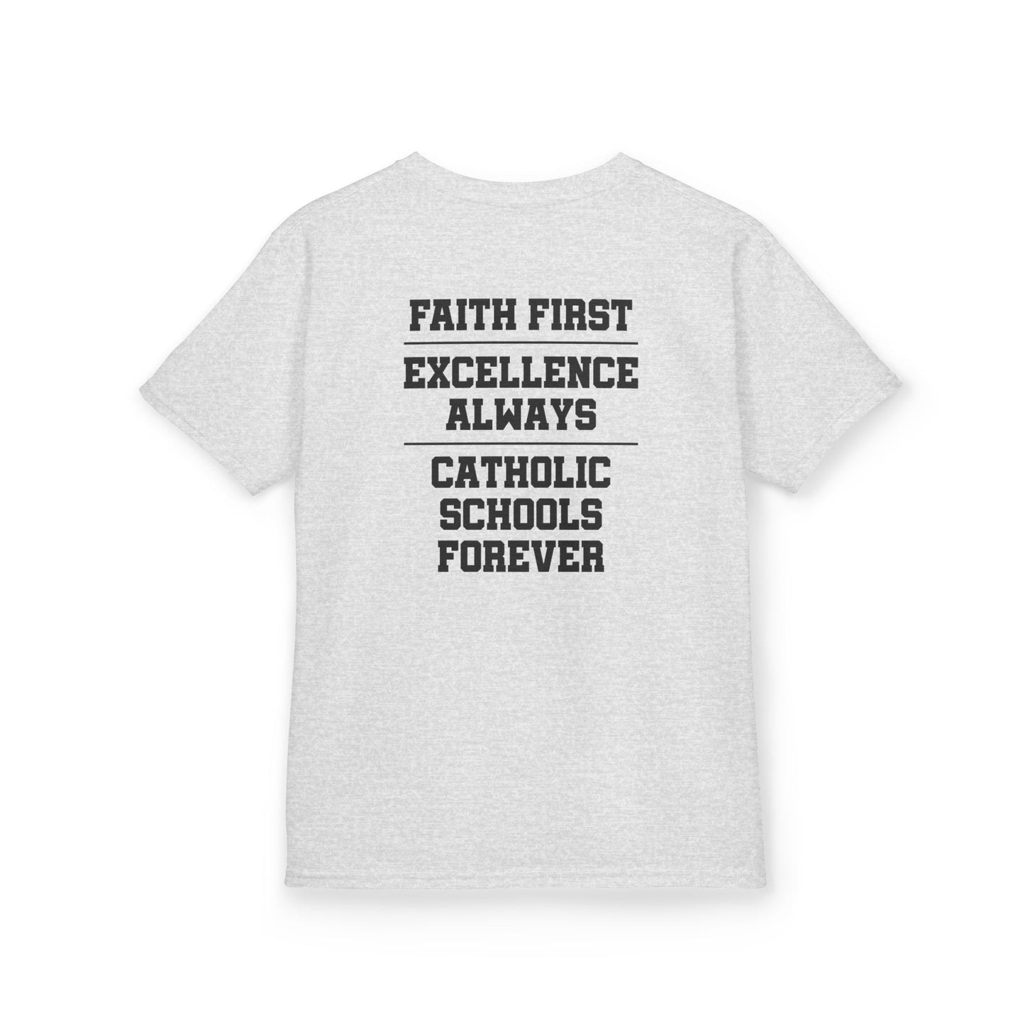 Catholic Schools Est. 1606 Kids T-Shirt – "Faith First ∙ Excellence Always ∙ Catholic Schools Forever" (Catholic Schools Series)
