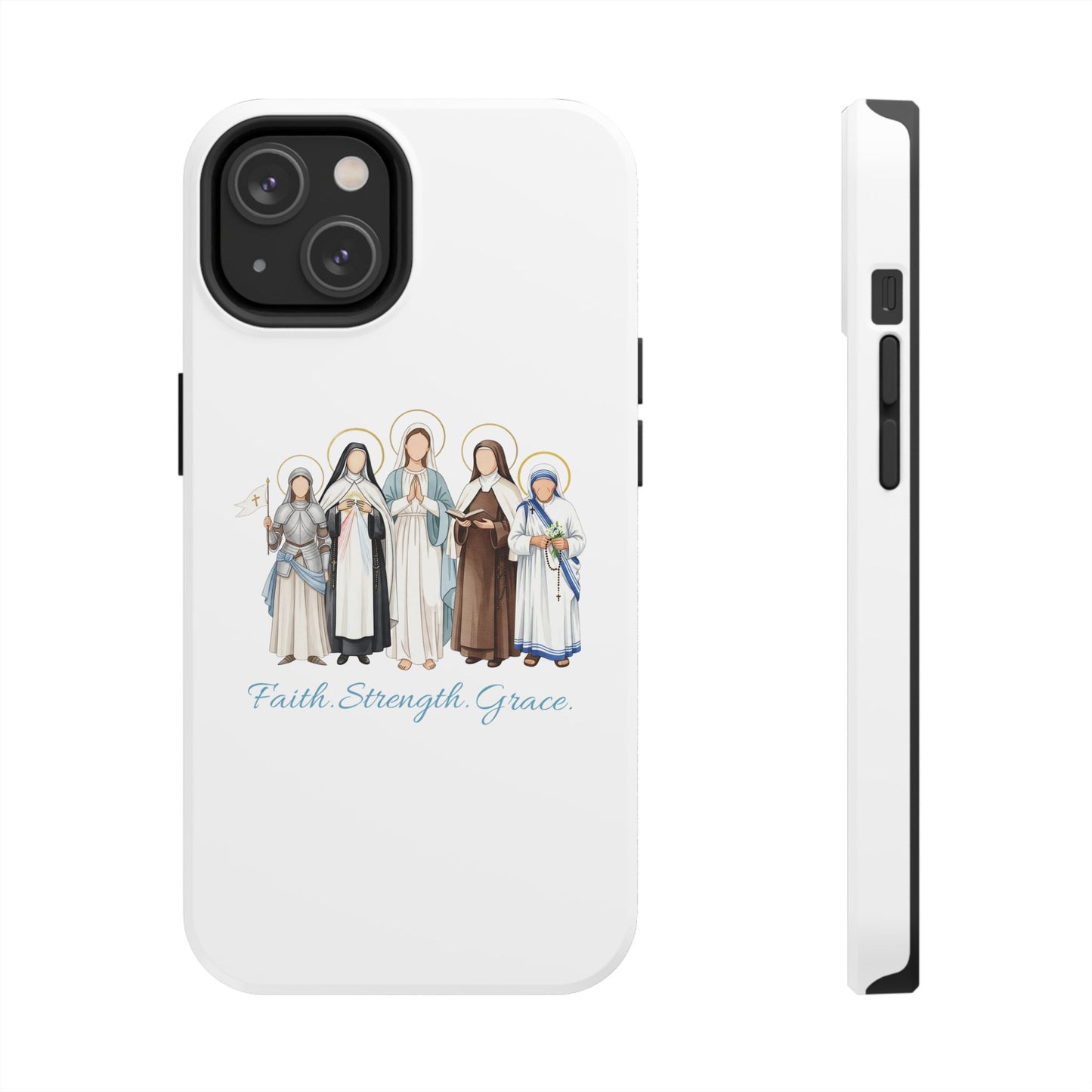 Faith Strength Grace Catholic Tough Phone Case - Women Saints iPhone & Samsung Case