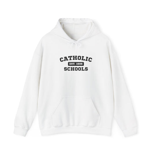 Catholic Schools Hoodie – Est. 1606 – Classic Campus Sweatshirt