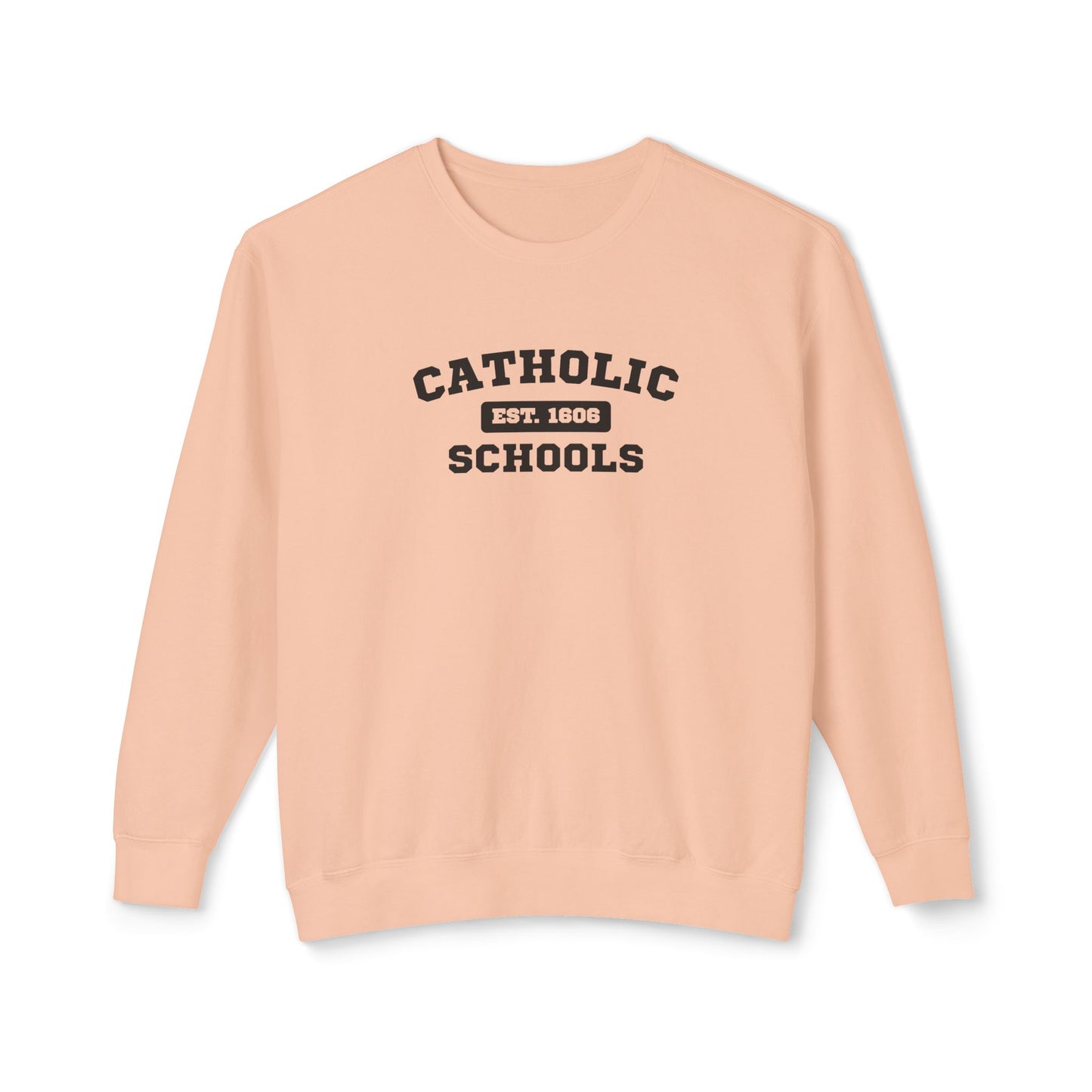 Catholic Schools Crewneck Sweatshirt – Established 1606 – Vintage School Pullover