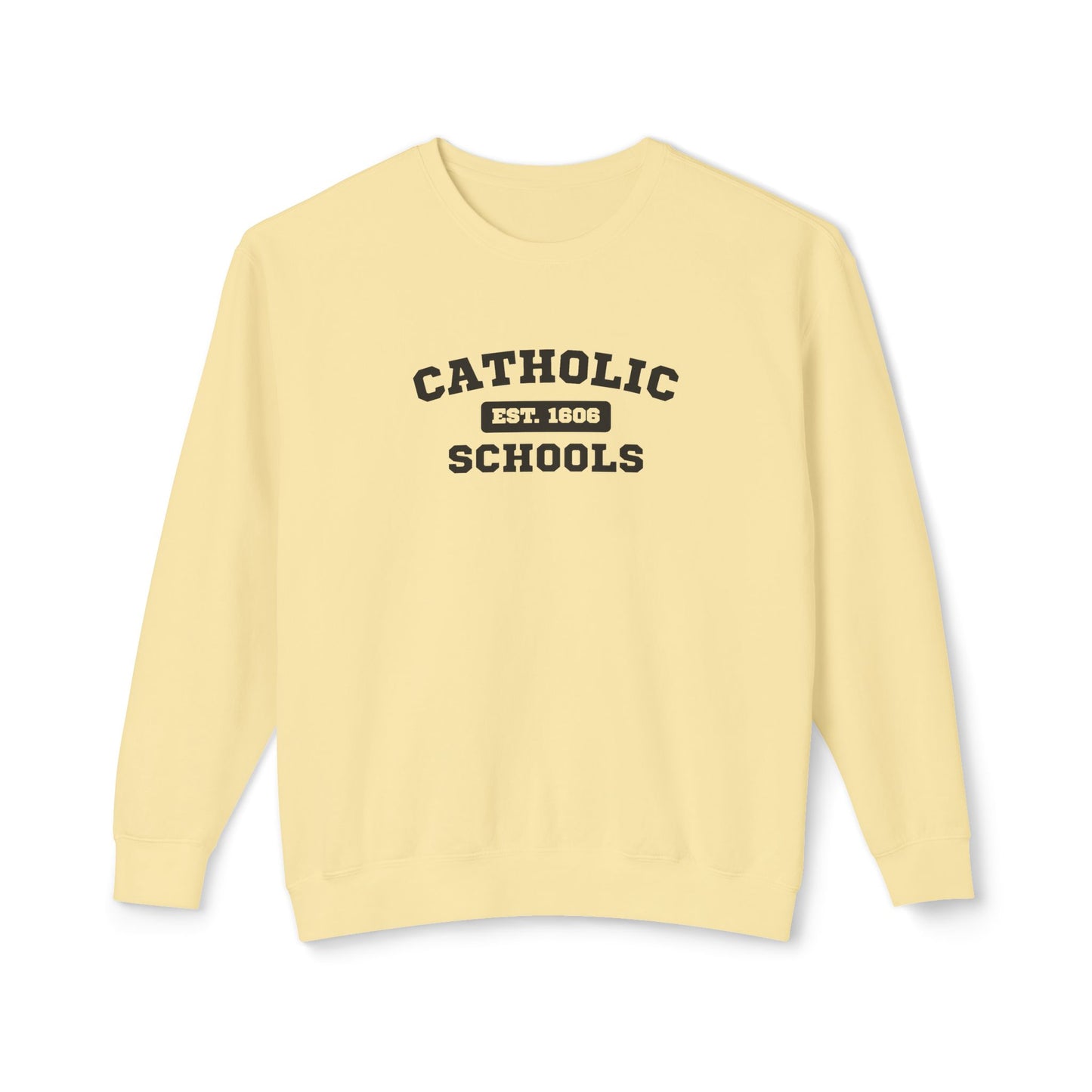 Catholic Schools Crewneck Sweatshirt – Established 1606 – Vintage School Pullover