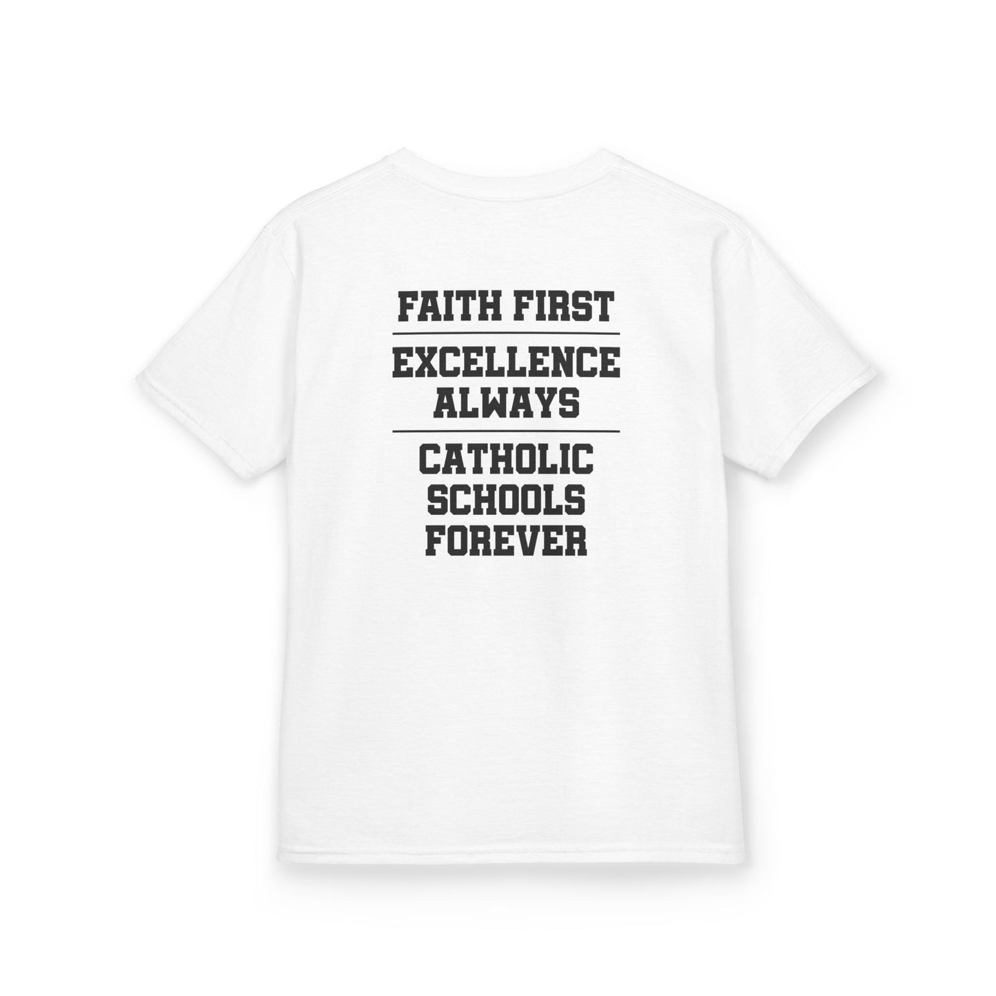 Catholic Schools Est. 1606 Kids T-Shirt – "Faith First ∙ Excellence Always ∙ Catholic Schools Forever" (Catholic Schools Series)