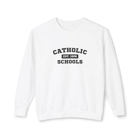 Catholic Schools Crewneck Sweatshirt – Established 1606 – Vintage School Pullover