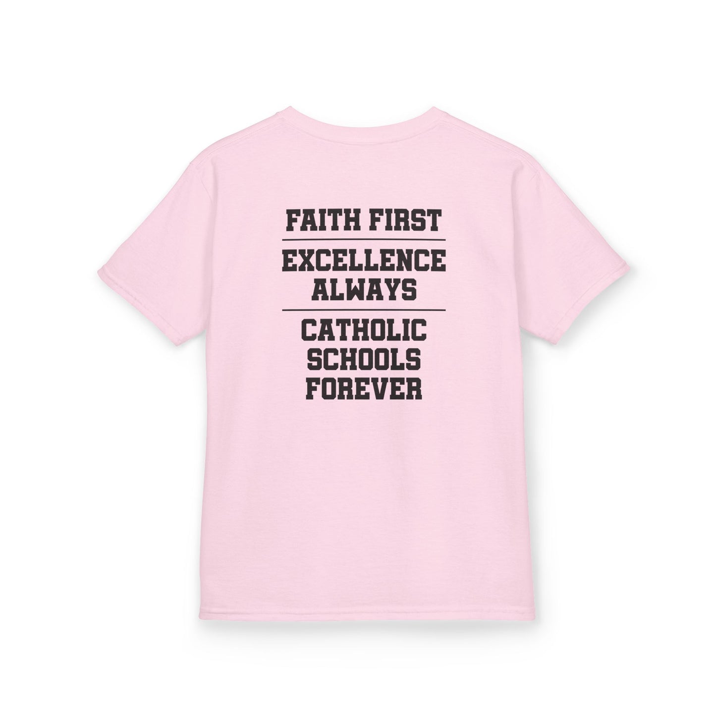 Catholic Schools Est. 1606 Kids T-Shirt – "Faith First ∙ Excellence Always ∙ Catholic Schools Forever" (Catholic Schools Series)