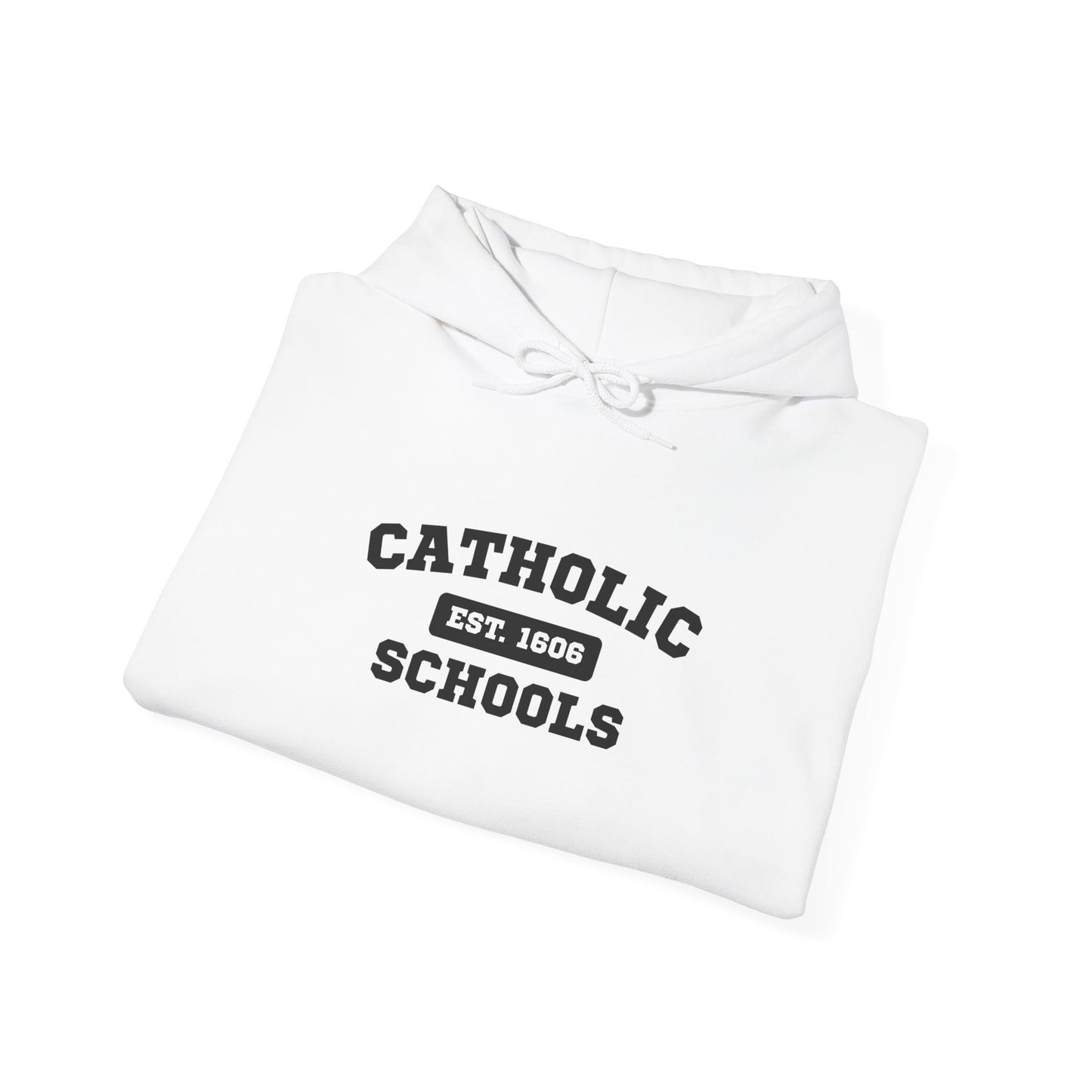 Catholic Schools Hoodie – Est. 1606 – Classic Campus Sweatshirt
