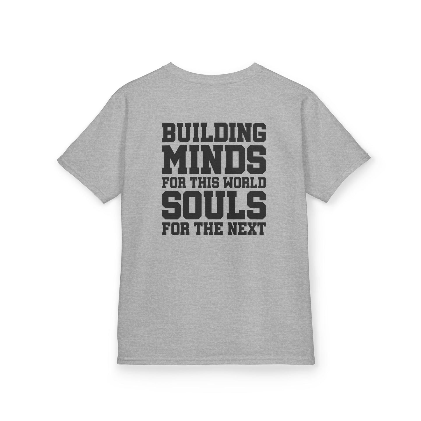 Catholic Schools Est. 1606 Kids T-Shirt – "Building Minds for This World, Souls for the Next" (Catholic Schools Series)