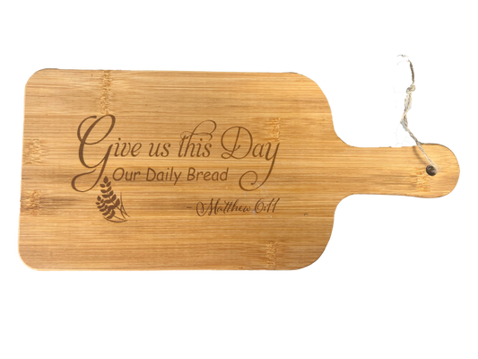 Handled bread board with engraved Our Father prayer "Give us this day our daily bread"