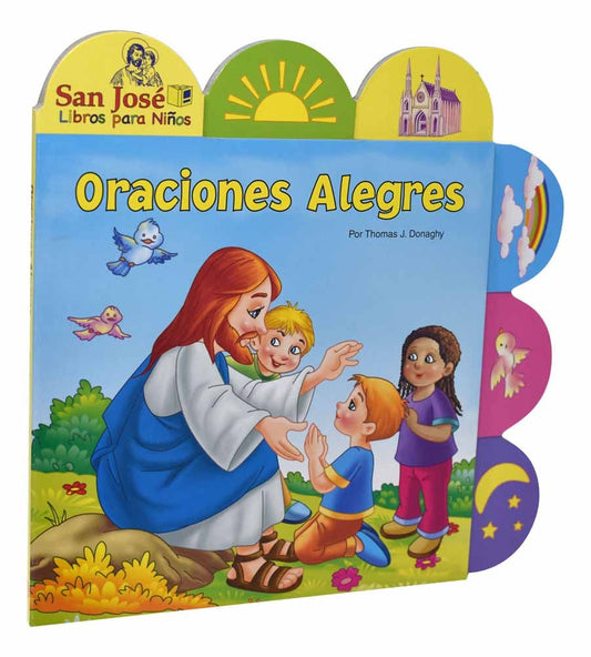 Oraciones Alegres Joyful Prayers