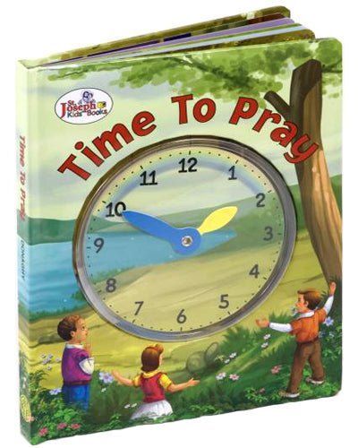 TIME TO PRAY (ST. JOSEPH CLOCK CATHOLIC BOOK)